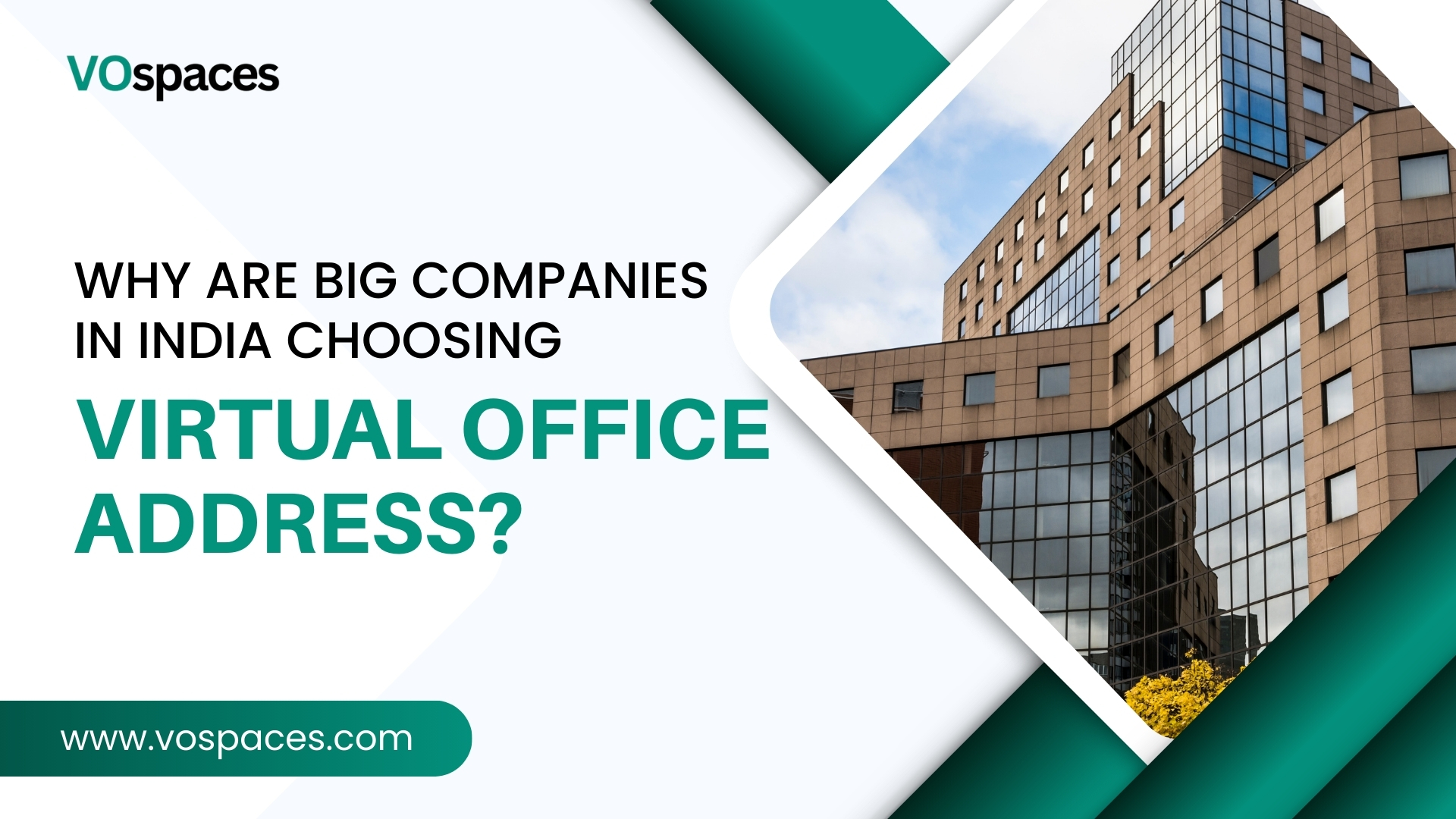 Why are Big Companies in India Choosing Virtual Office Address?